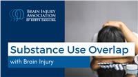 Substance Use & Brain Injury Overlap