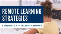 2021 BIANC Webinar:  Strategies for Students Participating in Online Learning After a Brain Injury