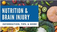 2019 BIANC Webinar:  Nutrition & Brain Injury: Pitfalls & Solutions