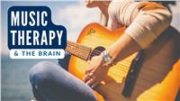 Brain Injury Webinar: Music Therapy & the Brain