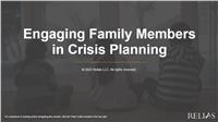 Engaging Family Members in Crisis Planning