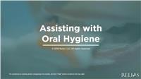 Assisting with Oral Hygiene
