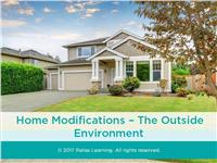 Home Modifications: Outside Environment